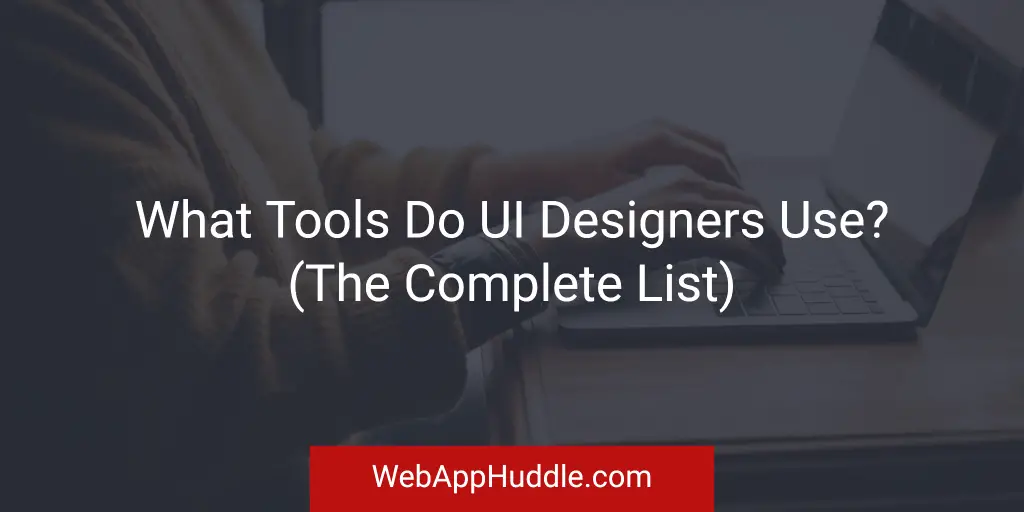 UI Designer tools